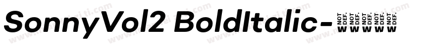 SonnyVol2 BoldItalic字体转换